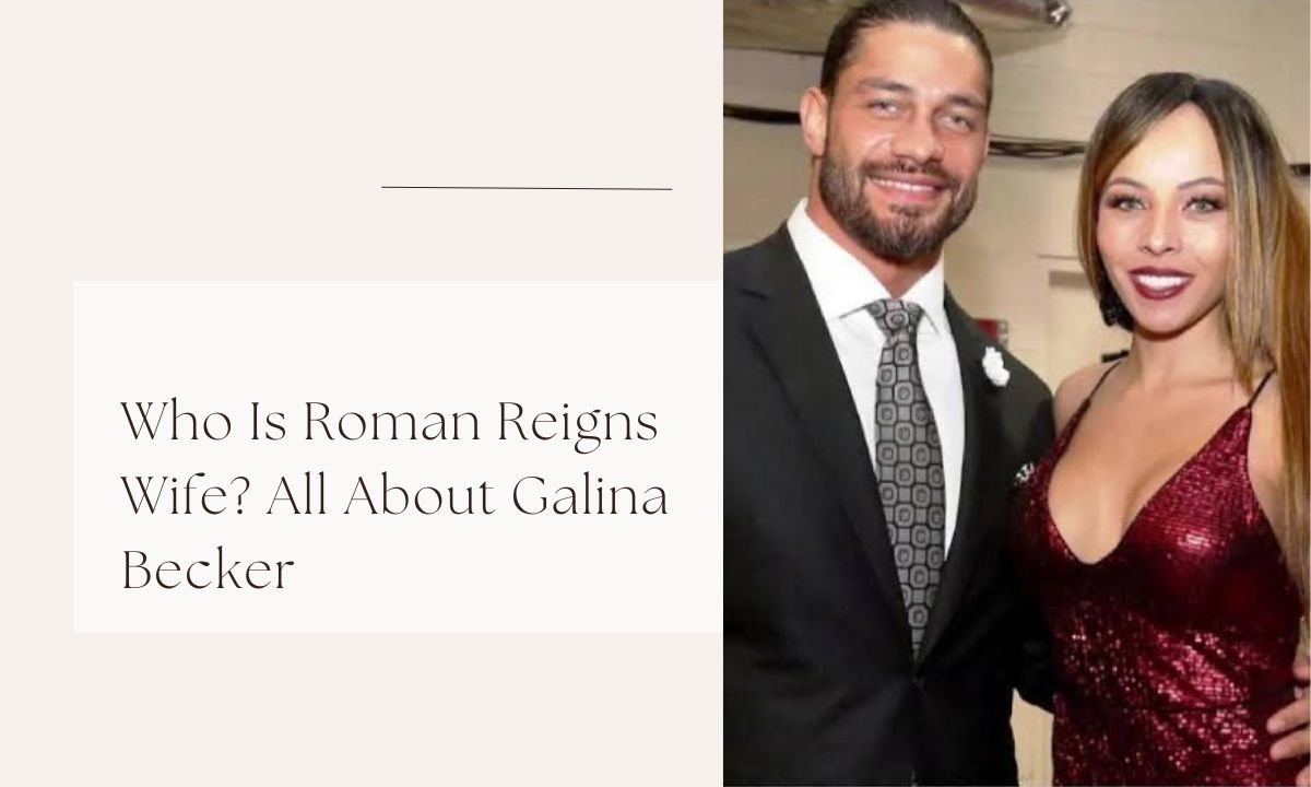 roman reigns wife