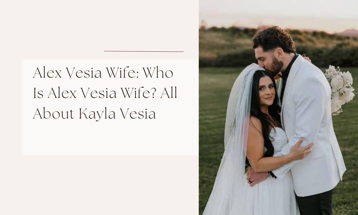 alex vesia wife