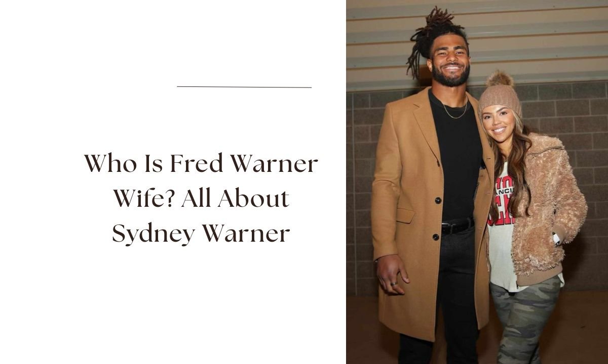 fred warner wife