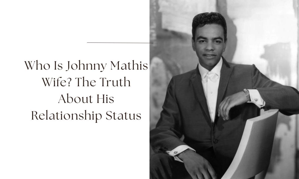 johnny mathis wife